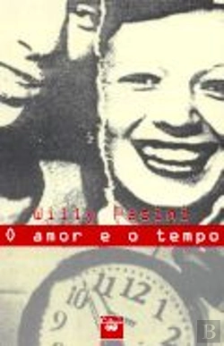 Bertrand.pt - O Amor e o Tempo