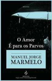 O Amor é Para os Parvos