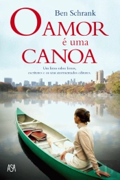 O Amor é Uma Canoa