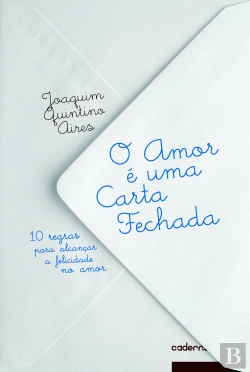 Bertrand.pt - O Amor é Uma Carta Fechada
