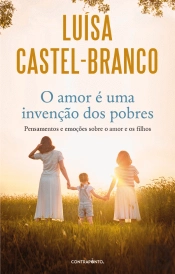 O Amor É Uma Invenção dos Pobres