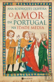 O Amor em Portugal na Idade Média
