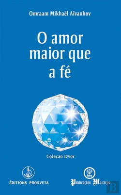Bertrand.pt - O Amor Maior que a Fé