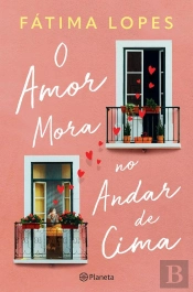 O Amor Mora No Andar De Cima