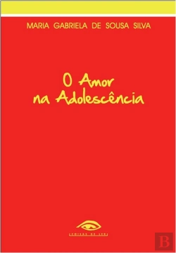 Bertrand.pt - O Amor na Adolescência