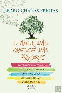 Bertrand.pt - O Amor Não Cresce Nas Árvores