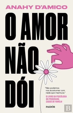 Bertrand.pt - O Amor Não Dói