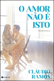 O Amor não é Isto