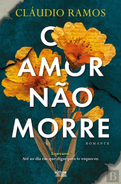 Bertrand.pt - O Amor Não Morre