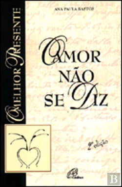 Bertrand.pt - O Amor Não se Diz