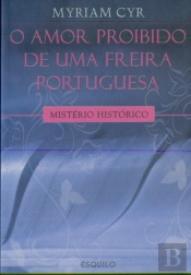 O Amor Proíbido de uma Freira Portuguesa