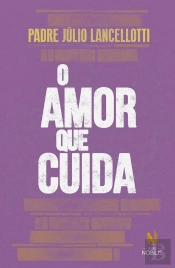 O Amor Que Cuida