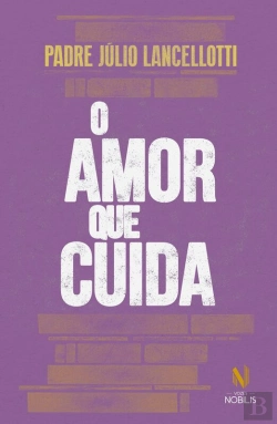 Bertrand.pt - O Amor Que Cuida
