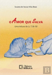 O Amor que Salva