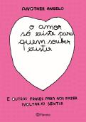 O Amor Só Existe para Quem Souber Existir