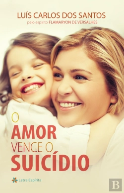 Bertrand.pt - O Amor Vence O Suicídio