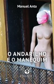 O Andarilho e o Manequim