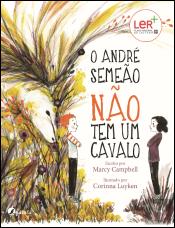 O André Semeão Não Tem um Cavalo