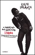 O Angolano que Comprou Lisboa