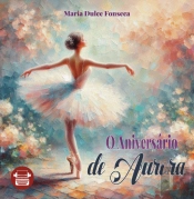 O Aniversário de Aurora