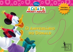 Bertrand.pt - O Aniversário do Donald - A Casa do Mickey Mouse