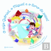 O Anjo Gabriel, o Miguel e o Livro de Papel