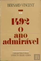 O Ano Admirável 1492