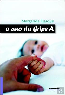 Bertrand.pt - O Ano da Gripe A