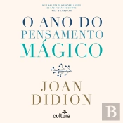 O Ano do Pensamento Mágico