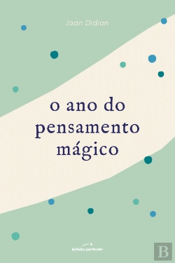Bertrand.pt - O Ano do Pensamento Mágico