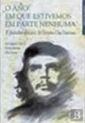 O Ano em que Estivemos em Parte Nenhuma