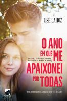 O Ano em que Me Apaixonei por Todas