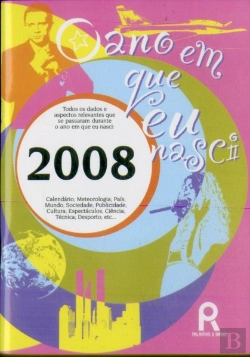 Bertrand.pt - O Ano em Que Nasci - 2008