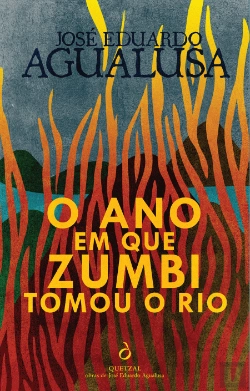 Bertrand.pt - O Ano em Que Zumbi Tomou o Rio