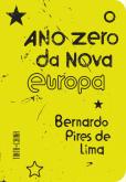 O Ano Zero da Nova Europa