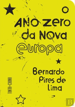 Bertrand.pt - O Ano Zero da Nova Europa