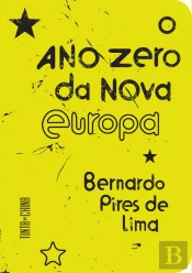 O Ano Zero da Nova Europa