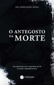O Antegosto da Morte