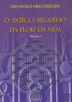 Bertrand.pt - O Antigo Segredo da Flor da Vida