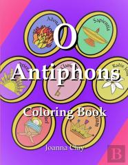 O Antiphons Coloring Book