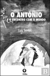 O António e o Encontro com o Mundo