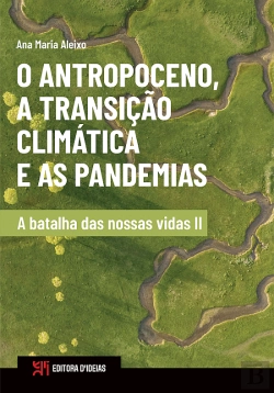 Bertrand.pt - O Antropoceno, a Transição Climática e as Pandemias