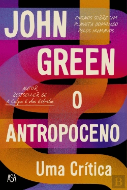 Bertrand.pt - O Antropoceno - Uma Crítica