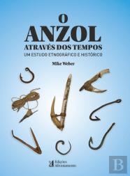 O Anzol Através dos Tempos