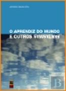 O Aprendiz do Mundo e Outros Fantasmas