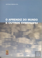 O Aprendiz do Mundo e Outros Fantasmas