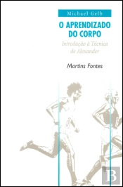 O Aprendizado do Corpo