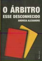 O Árbitro - Esse Desconhecido