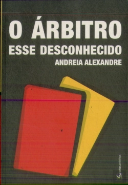 Bertrand.pt - O Árbitro - Esse Desconhecido
