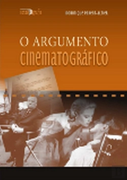 Bertrand.pt - O Argumento Cinematográfico